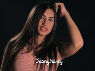 Valerytranny