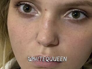 WHITEQUUEEN