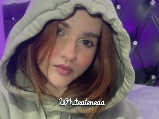 Whiteateneaa