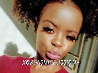 XORGASMICFUSSIONx