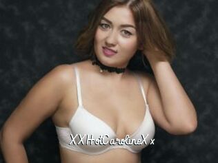XXHotCarolineXx