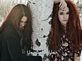 YourfantasyYour
