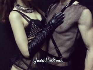 YourhHotRoom