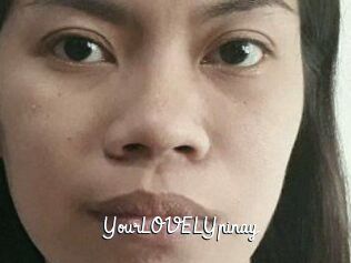 YourLOVELYpinay