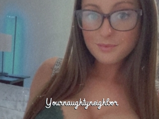 Yournaughtyneighbor