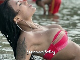 Yoursweetfeeling
